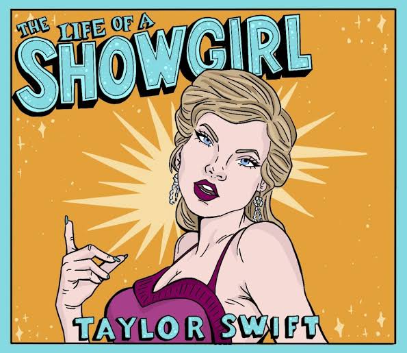 The Life of a Showgirl' is here, but was it worth the wait? - Daily Emerald