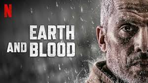 Watch earth and blood online free where to watch earth and blood earth and blood movie free online Earth And Blood Review Netflix Thriller From France Heaven Of Horror