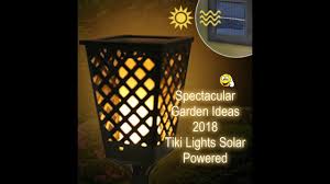 Garden Ideas For 2018 Solar Tiki Lights Looks Real No Flames Kid Friendly Tiki Lights Lights Tiki