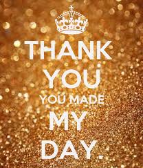 Momentos Danocas You Made My Day Quotes Quotesgram