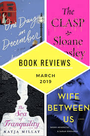 Four New Book Reviews And Recommendations For The Month Of March Ranging From A Thriller Full Of Plot Twists To A R Books For Moms Book Recommendations Books