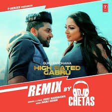 High Rated Gabru Remix Guru Randhawa New Hindi Songs Songs Latest Dj Songs