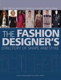 Download Pdf The Fashion Designer S Directory Of Shape And Style Over 600 Mix And Match Elements For Cre Clothes Design Fashion Design Mix And Match Fashion