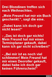 Lustige Spruche Nach Weihnachten Lustigespruchenachweihnachten Lustige Spruche Weihnachten Spruch Blondinen Witz
