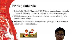 Sebelum merdeka persatuan bulan sabit merah malaysia (pbsmm) yang dinamakan palang merah ketika itu telah pun wujud di persekutuan tanah melayu. 7 Prinsip Bsmm Presentation Youtube