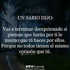 Un Sabio Dijo Special Quotes Wisdom Quotes Words Quotes