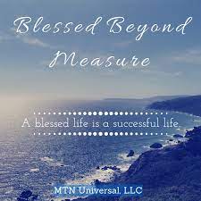 Just think of the heating bills, for example. Blessed Beyond Measure Mtn Universal