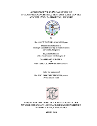 The department of obstetrics and gynecology at massachusetts general hospital has the mass general department of obstetrics & gynecology offers the highest level of care to women. Pdf A Prospective Clinical Study Of Molar Pregnancies In A Tertiary Care Centre At Cheluvamba Hospital Mysore In Partial Fulfillment Of The Requirements For The Degree Of Master Of Surgery In Obstetrics