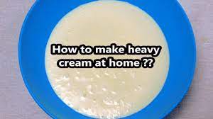 Heavy Cream Recipe It Is Very Difficult To Find Heavy Cream The Area Where I Live What We Usually Get Heavy Cream Recipes Cream Recipes Homemade Heavy Cream