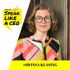 We did not find results for: 69 Insa Klasing Ceo Thenextwe By Speak Like A Ceo With Oliver Aust Lena Carlson A Podcast On Anchor