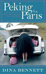 Trifirò & partners ha la sede principale a milano e altre sedi a roma, torino, trento, parma. Peking To Paris Life And Love On A Short Drive Around Half The World Bennett Dina 9781620878002 Amazon Com Books
