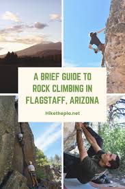 Compare prices online and save today! A Brief Guide To Rock Climbing In Flagstaff Arizona Hike The Planet