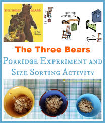 Today i have a fairy tale stem project tied into goldilocks and the three bears. The Three Bears Porridge Experiment Size Sorting Inspiration Laboratories