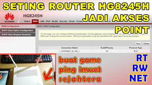 Nama pengguna dan kata sandi default. Cara Setting Router Huawei Hg8245h Youtube