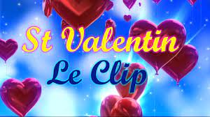 Check spelling or type a new query. St Valentin 2022 Le Clip Youtube