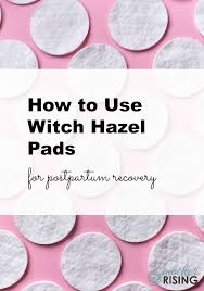 Witch hazel leaf extract, bark extract, and witch hazel water are used as astringents which can tighten the skin. How To Use Witch Hazel Pads For Postpartum Recovery Mother Rising