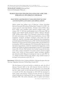 Pemilihan ini seharusnya dilakukan secara sulit dan ketelusan pengundian tercapai melalui parti perikatan yang terdiri daripada umno, mca dan mic. Pdf Pilihan Raya Dan Politik Malaysia Pasca Pru 2018 Persaingan Dinamik Dan Implikasi
