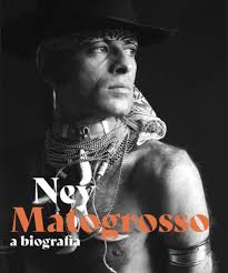 Maybe you would like to learn more about one of these? Ney Matogrosso Vai Ganhar Nova Biografia