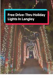 Free Drive-Thru Holiday Lights in Langley: Don't Miss Out!