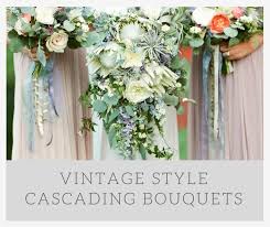 Check spelling or type a new query. Cascading Bouquets Vintage Flowers Deco Weddings