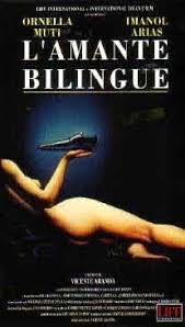 Quelle est filmographie de ornella muti? L Amante Bilingue 1993 Film Movieplayer It