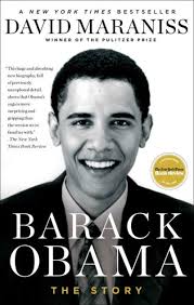 Barack Obama The Story by David Maraniss Paperback