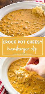 Crock Pot Cheesy Hamburger Dip Slow Cooker Dip Recipes Hamburger Dip Cooker Recipes