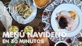 Resultado de imagen para MENÚ DE NAVIDAD EN 30 MINUTOS