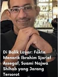 Kenangan Abadi Ibrahim Sjarief oleh Najwa Shihab