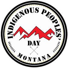 Indigenous peoples' day is a celebratory holiday to honor indigenous peoples of north america. Indigenous Peoples Day Montana Home Facebook