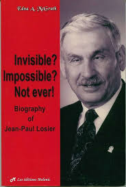 Amazon.com: Invisible? Impossible? Not Ever!: Biography of Jean-Paul  Losier: 9782923080314: McGrath, Edna A.: 圖書