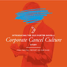 A celebrity or other public figure does or says something offensive. Introducing Porter Novelli S 2021 Business Of Cancel Culture