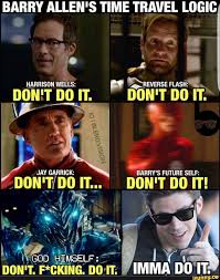 Barry Allen S Time Travel Logic Barry S Future Self Ifunny Flash Funny The Flash Flash Barry Allen