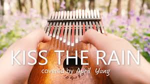 Not angka lagu kiss the rain. Kiss The Rain Kalimba Cover Youtube