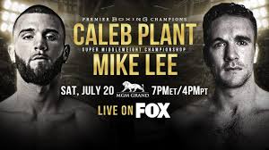 Check spelling or type a new query. Caleb Plant Vs Mike Lee July 20 2019 Boxrec