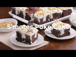 S Mores Poke Cake Youtube
