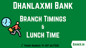 When it comes to getting your banking questions answered, using your mobile banking app can help. Dhanlaxmi Bank Timings Office Lunch Time Working Hours Bankr In
