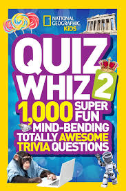 Oct 13, 2021 · the best 250+ general trivia questions with answers trivia question categories. National Geographic Kids Quiz Whiz 2 1 000 Super Fun Mind Bending Totally Awesome Trivia Questions Geographic National Amazon Com Books