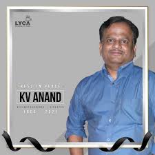 Kv anand, the cinematographer and director of several films, including rajinikanth starrer 'sivaji,' has been pronounced dead following the cardiac. Cynrb1qpxontcm