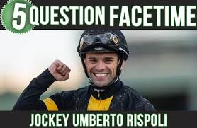 Jockey Umberto Rispoli: 5-question FaceTime