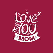 I love You mom T-shirt design for mothers day or valentines day mom lovers  t-shirt special gift vector illustration. 17801955 Vector Art at Vecteezy
