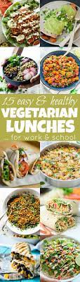 15 Easy Healthy Vegetarian Lunches Running With Spoons Healthy Vegetarian Lunch Vegetarian Meal Prep Vegetarian Lunch