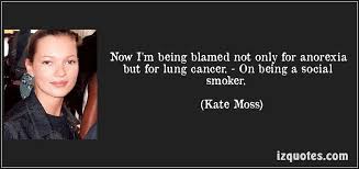 Kate Moss Anorexia Quotes. QuotesGram via Relatably.com