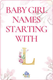 The name of the town was gaulish in origin, perhaps deriving from a personal name that was latinized as lascius. Baby Girl Names That Start With L In 2021 Baby Girl Names L Baby Girl Names Baby Girl Middle Names
