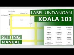 Cara Bikin Label Undangan Koala 103 Otomatis Youtube