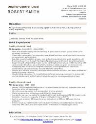 Maintain quality standards to assure that domestic and imported finished goods conform to specific parameters that define product quality. Quality Control Lead Resume Samples Qwikresume