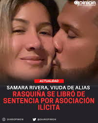Samara Rivera, viuda de alias Rasquiña, se libró de sentencia por  asociación ilícita Un tribunal consideró que el caso contra Samara Rivera  prescribió tras pasar cinco años sin tener sentencia ejecutoriada. Ella
