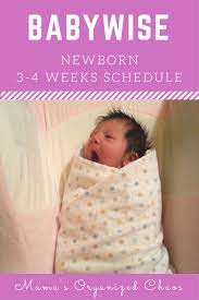 Babywise Schedule Newborn 3 4 Months Mama S Organized Chaos Babywise Schedule Newborns Newborn Schedule Baby Schedule