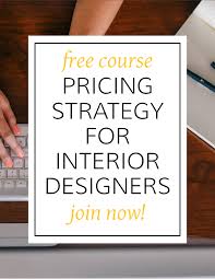 Confused On How To Best Price Interior Design Services Join This Free Course Today Interiordesign Interior Design Courses Interior Design Business Interior