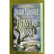Flowers From The Storm By Laura Kinsale Books Stationery Books On Carousell